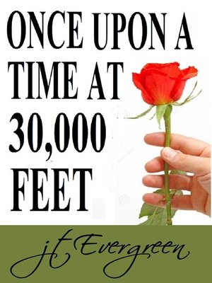 cover image of Once Upon a Time At 30,000 Feet